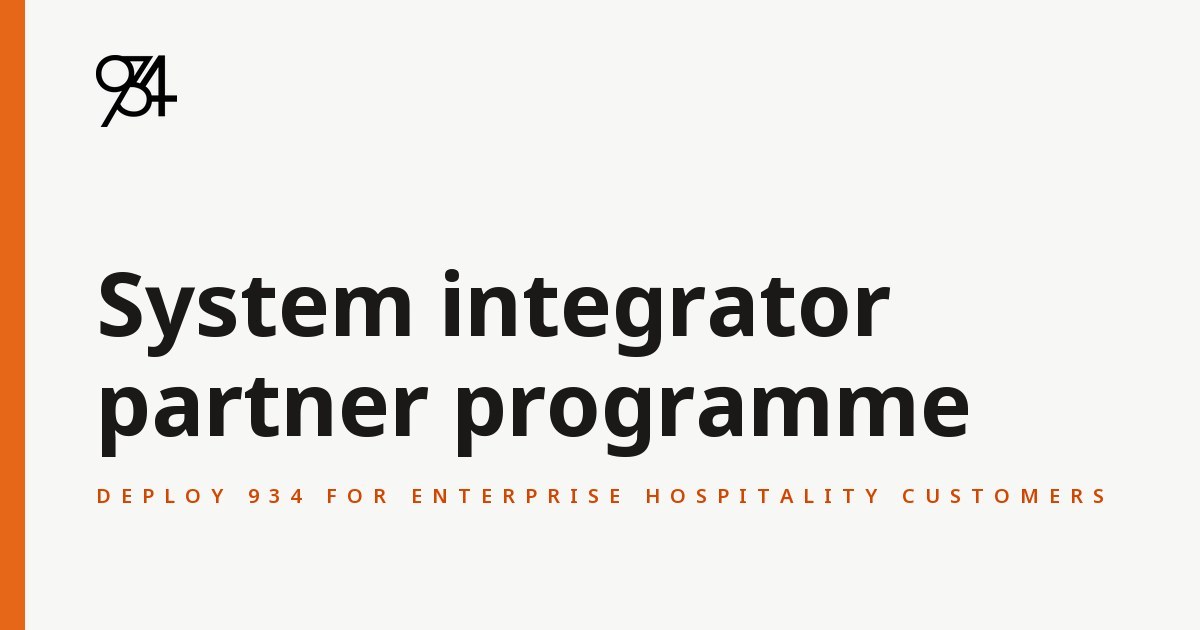 System Integrator Partner Program | Hospitality Payments | 934